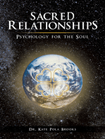Sacred Relationships: Psychology for the Soul