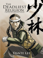 The Deadliest Religion: A Wuxia Mythology Novel