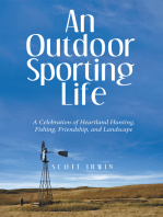 An Outdoor Sporting Life