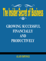 The Insider Secret of Business: Growing Successful Financially and Productively