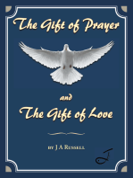 The Gift of Prayer and the Gift of Love