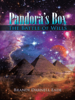 Pandora’S Box: The Battle of Wills