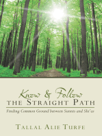 Know and Follow the Straight Path: Finding Common Ground Between Sunnis and Shi’As