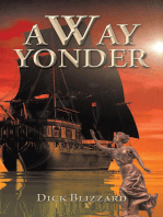 A Way Yonder