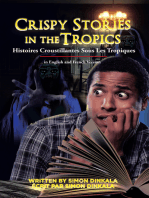 Crispy Stories in the Tropics: Histoires Croustillantes Sous Les Tropiques: In English and French Version