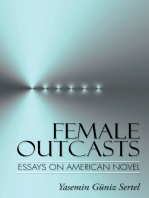 Female Outcasts: Essays on American Novel