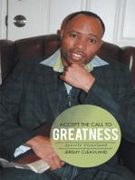 Accept the Call to Greatness: Apostle Cleavland