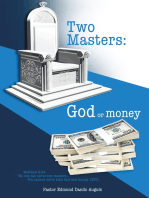 Two Masters: God or Money