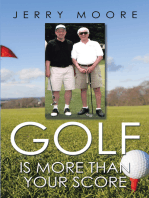Golf Is More Than Your Score
