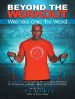 Beyond the Workout: Wellness and the Word
