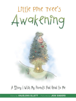 Little Pine Tree's Awakening: A Story I Wish My Parents Had Read to Me