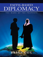 Faith–Based Diplomacy: The Work of the Prophets