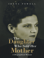 The Daughter Who Sold Her Mother: A Biographical Memoir