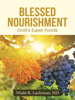 Blessed Nourishment: God's Super Foods