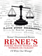 Renee's Poems with Wings Are Words in Flight: I'll Write Our Wrongs!