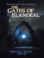 Salagar the Grim: The Gates of Elandeal