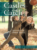 Castles and Catch: Spiritual Lessons Children Teach Us