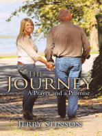 The Journey: A Prayer and a Promise