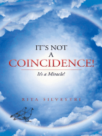 It’S Not a Coincidence!: It’S a Miracle!