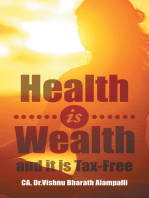 Health Is Wealth and It Is Tax-Free