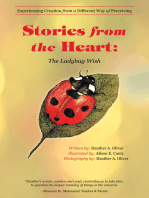 Stories from the Heart: the Ladybug Wish: Experiencing Creation from a Different Way of Perceiving