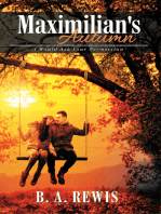 Maximilian's Autumn: I Would Ask Your Permission