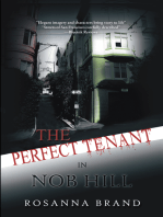 The Perfect Tenant: In Nob Hill