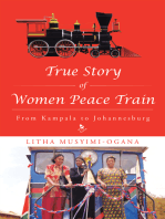 True Story of Women Peace Train: From Kampala to Johannesburg