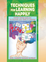 Techniques for Learning Happily