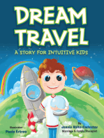 Dream Travel: A Story for Intuitive Kids
