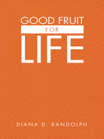 Good Fruit for Life