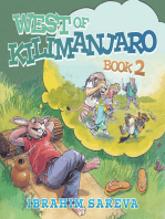 West of Kilimanjaro: Book 2