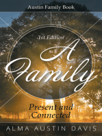 A Family: Present and Connected: Austin Family Book