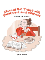 Around the Table with Pattiecake and Friends: A Book of Poetry