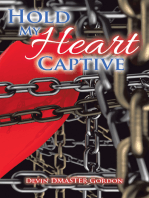 Hold My Heart Captive