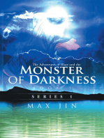 The Adventures of Blaze and the Monster of Darkness: Book 1