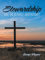 Stewardship: One Incredible Adventure!