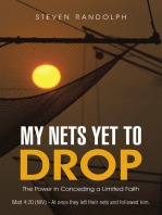 My Nets yet to Drop: The Power in Conceding a Limited Faith