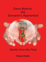 Devo Mannix the Sorcerer’S Apprentice