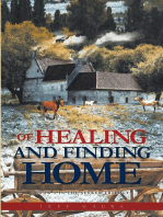 Of Healing and Finding Home