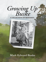 Growing Up Buske: A Collection of Memories