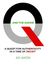 Q and the Anons: A Quest for Authenticity in a Time of Deceit