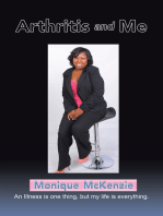 Arthritis and Me: An Illness Is One Thing, but My Life Is Everything