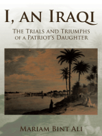 I, an Iraqi: The Trials and Triumphs of a Patriot’S Daughter
