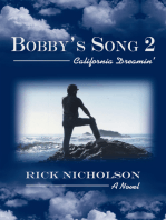 Bobby's Song 2: California Dreamin'
