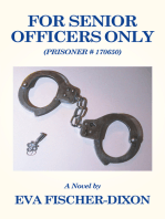 For Senior Officers Only: (Prisoner # 170650)