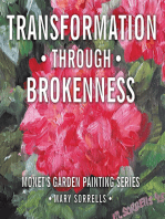 Transformation Through Brokenness