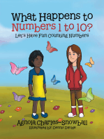 What Happens to Numbers 1 to 10?: Let’S Have Fun Counting Numbers.