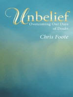 Unbelief: Overcoming Our Days of Doubt