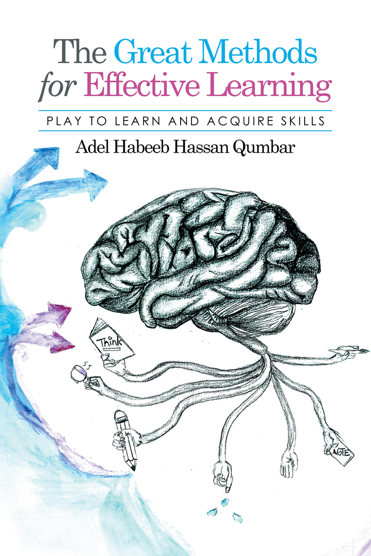 The Great Methods for Effective Learning by Adel Habeeb Hassan Qumbar ...